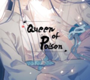 Queen of Posion: The Legend of a Super Agent, Doctor and Princess