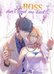 boss, don’t send me back