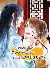 Dear Boy, You Dropped Your Integrity