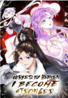 cursed-by-heaven-instead-i-become-stronger.jpg