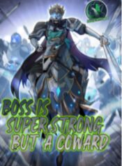 boss-is-super-strong-but-a-coward.jpg