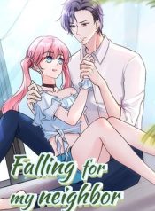 Read manhwa Falling For My Neighbor – Manhua Top