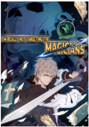 im-really-not-targeting-the-magicians.jpg