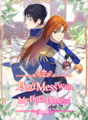 Don’t Mess with My Duke Dubless!