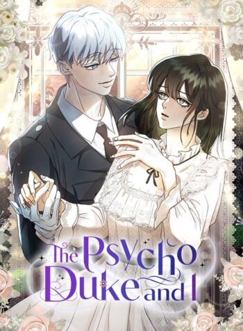 The Psycho Duke and I