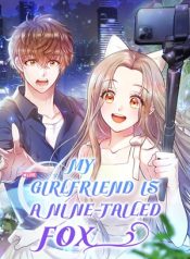 Read manga My Girlfriend Is a Nine-Tailed Fox – Manhua Top