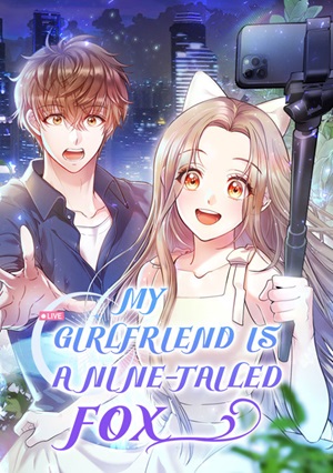 Read manga My Girlfriend Is a Nine-Tailed Fox - Manhua Top
