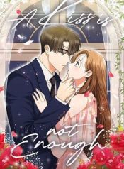 Read Manga A Kiss Is Not Enough – ManhuaTop