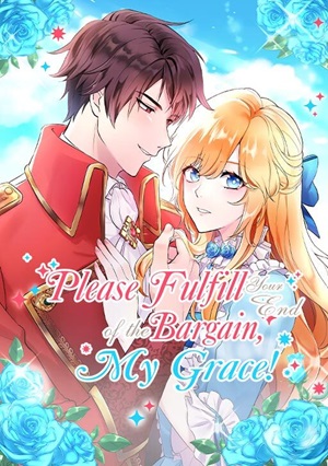 Read Manga Please Fulfill Your End of the Bargain, My Grace! - ManhuaTop