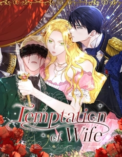 TEMPTATION OF WIFE