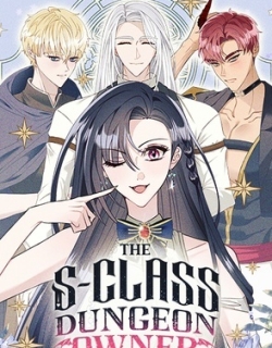 THE S-CLASS DUNGEON OWNER