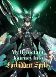 My Reluctant Journey into Forbidden Spells Cover Image
