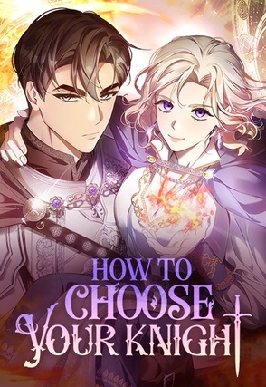 Read manhwa How to Choose Your Knight - Manhua Top