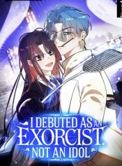 Read manhwa I Debuted as an Exorcist, Not an Idol – ManhuaTop