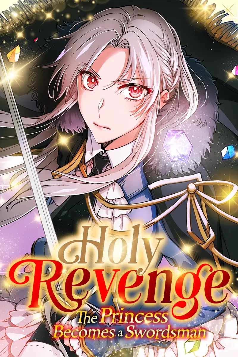 Holy Revenge: The Princess Who Became a Swordsman