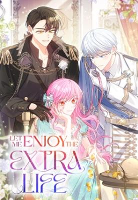Read manhwa Let Me Enjoy the Extra Life – ManhuaTop
