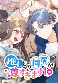 Read manga Living with My Favorite Person is Too Precious – ManhuaTop