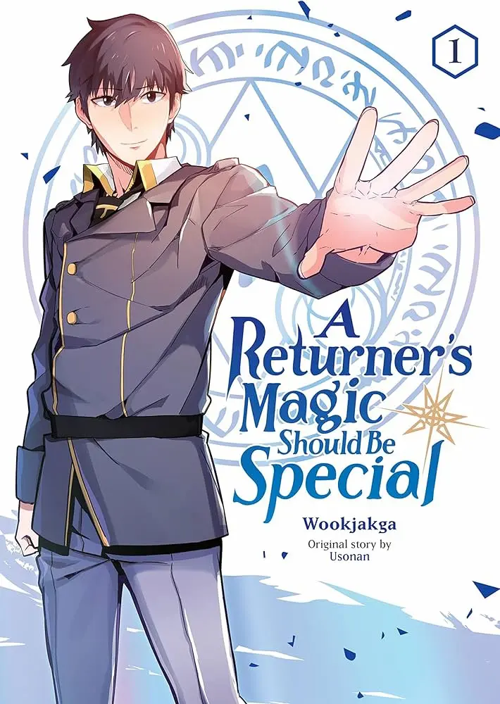 A Returner’s Magic Should be Special