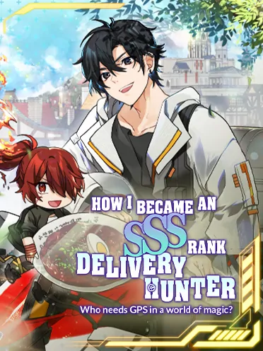 Read manhwa How I Became an SSS Rank Delivery Hunter - ManhuaTop