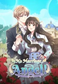 Read manhwa No Marriage, Angel! - ManhuaTop