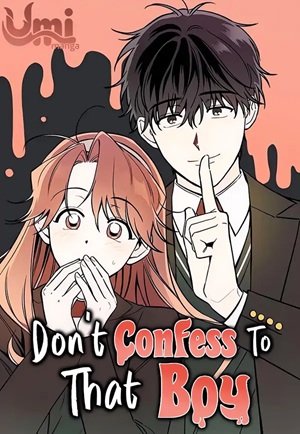 Read manhwa Don't confess to that boy - ManhuaTop