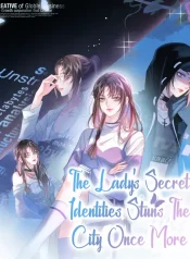 Read manhua The Lady’s Secret Identity Stuns The City Once More – ManhuaTop