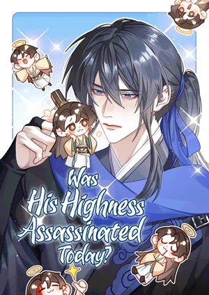 Read manhua Was His Highness Assassinated Today? - ManhuaTop