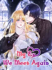 Read manhua My Ex, We Meet Again – ManhuaTop