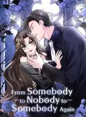 From Somebody to Nobody to Somebody Again Cover Image