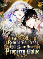 The Retired Saintess Raises Property Values Manhwa