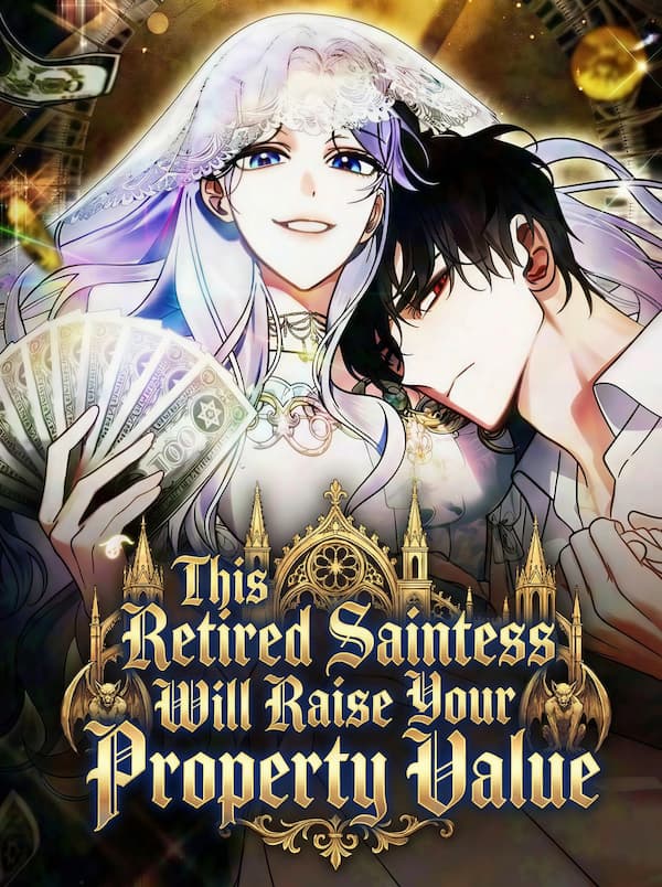 The Retired Saintess Raises Property Values Image