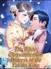 The White Chrysanthemum Princess of the Yaksha King