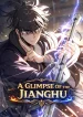 A Glimpse of the Jianghu