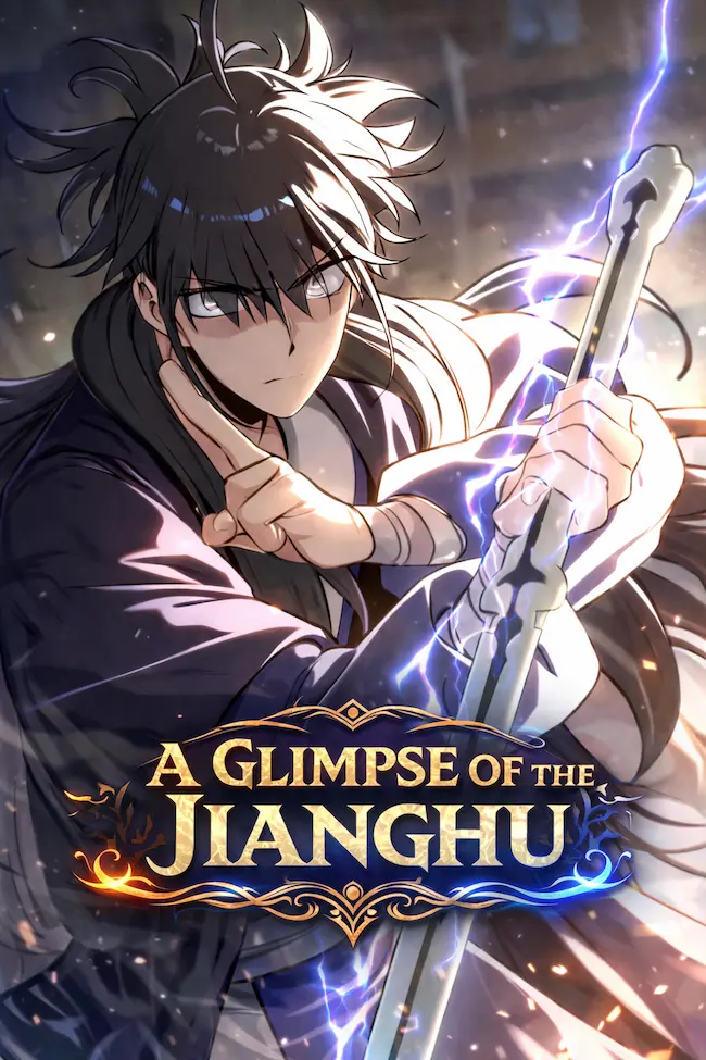 A Glimpse of the Jianghu