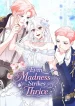 Even Madness Strikes Thrice