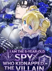 I Am the 5-Year-Old Spy Who Kidnapped the Villain
