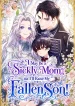 I May Be a Sickly Mom but I’ll Raise My Fallen Son!