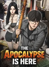 The Apocalypse is Here
