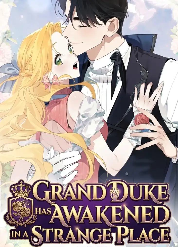 The Grand Duke Has Awakened in a Strange Place
