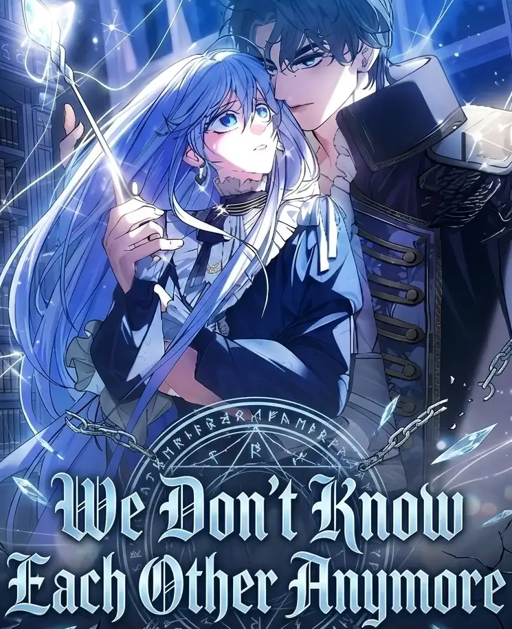 We Don't Know Each Other Anymore