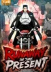 Runaway in the Present